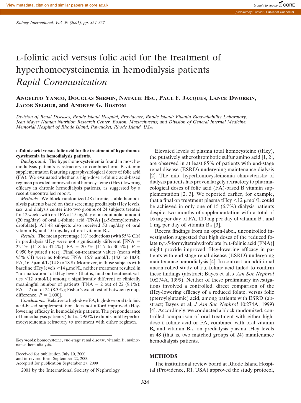 L-Folinic Acid Versus Folic Acid for the Treatment of Hyperhomocysteinemia in Hemodialysis Patients Rapid Communication