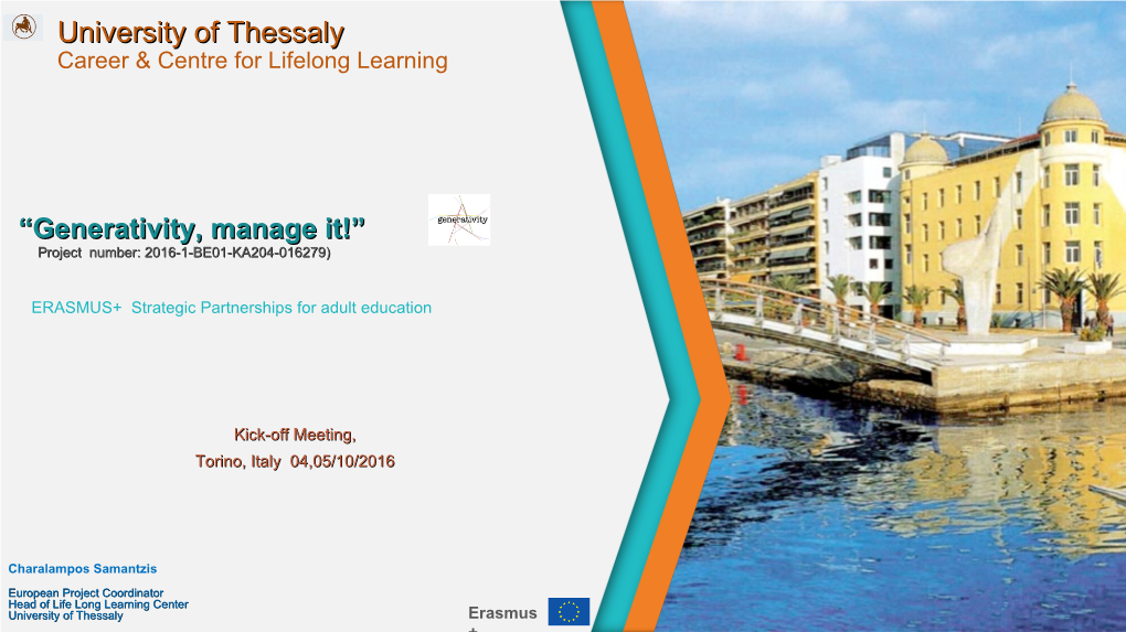 University of Thessaly Erasmus + Region of Thessaly: One of the 13 Regions of Greece