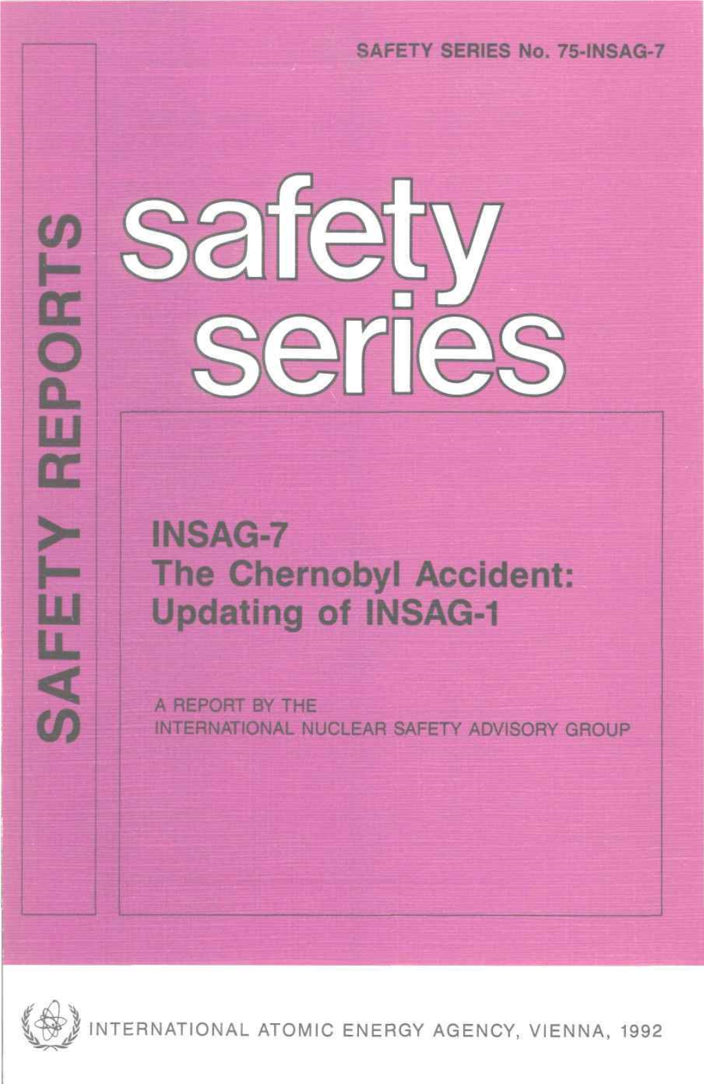 The Chernobyl Accident: Updating of INSAG-1