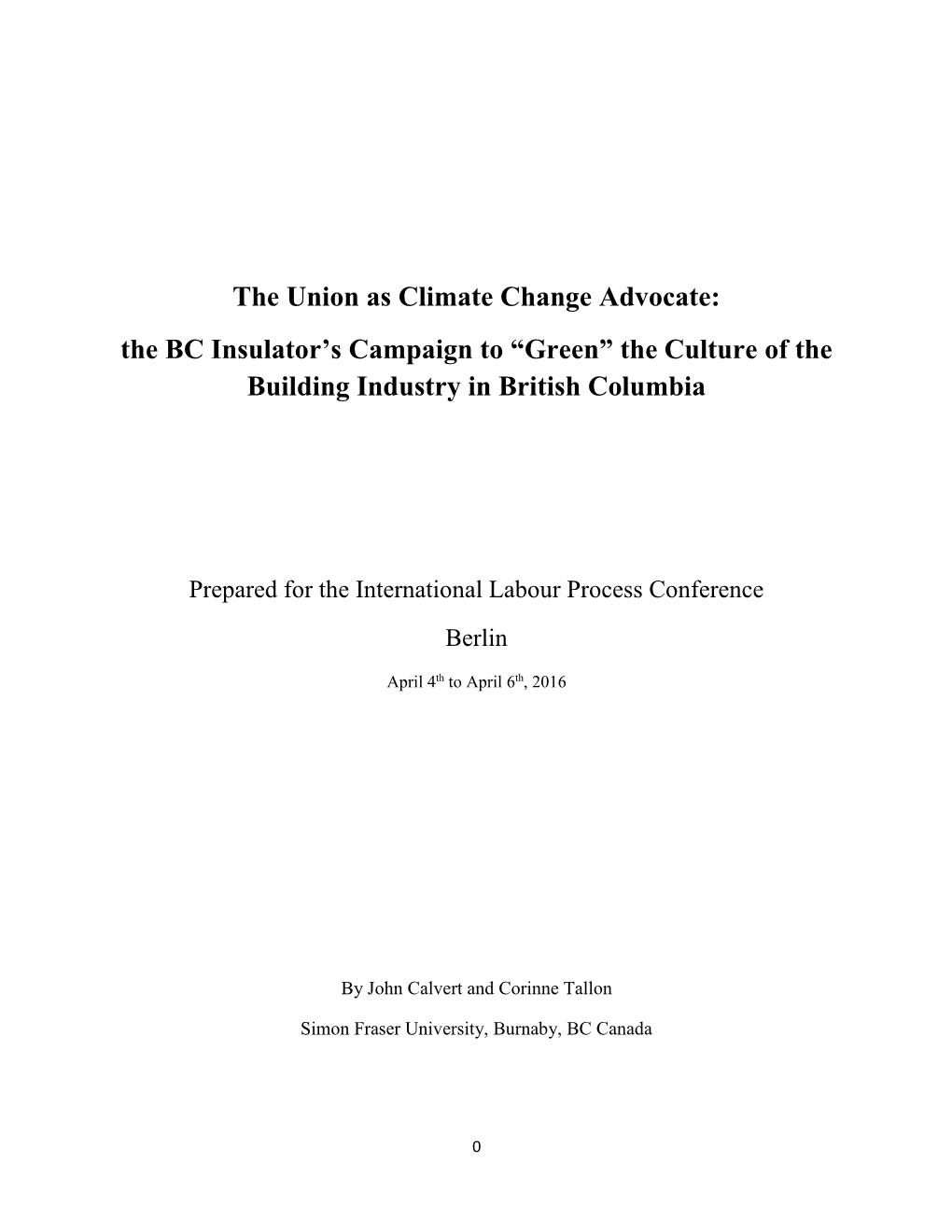 The Union As Climate Change Advocate: the BC Insulator's