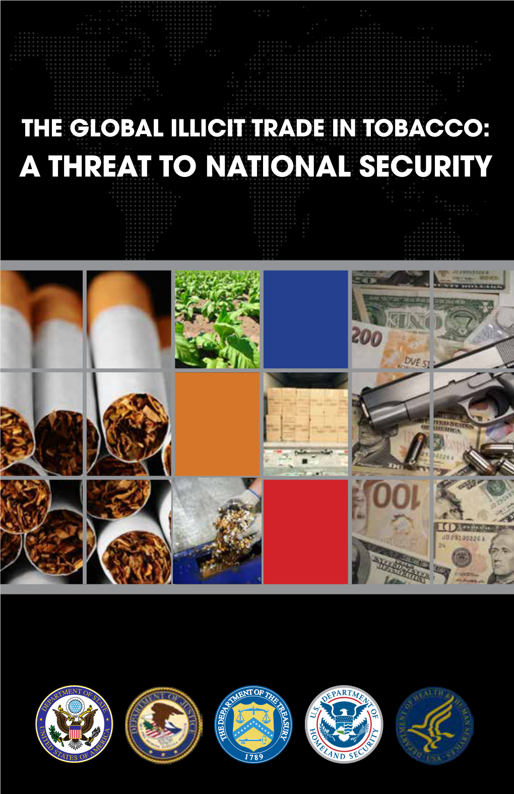The Global Illicit Trade in Tobacco: a Threat to National Security