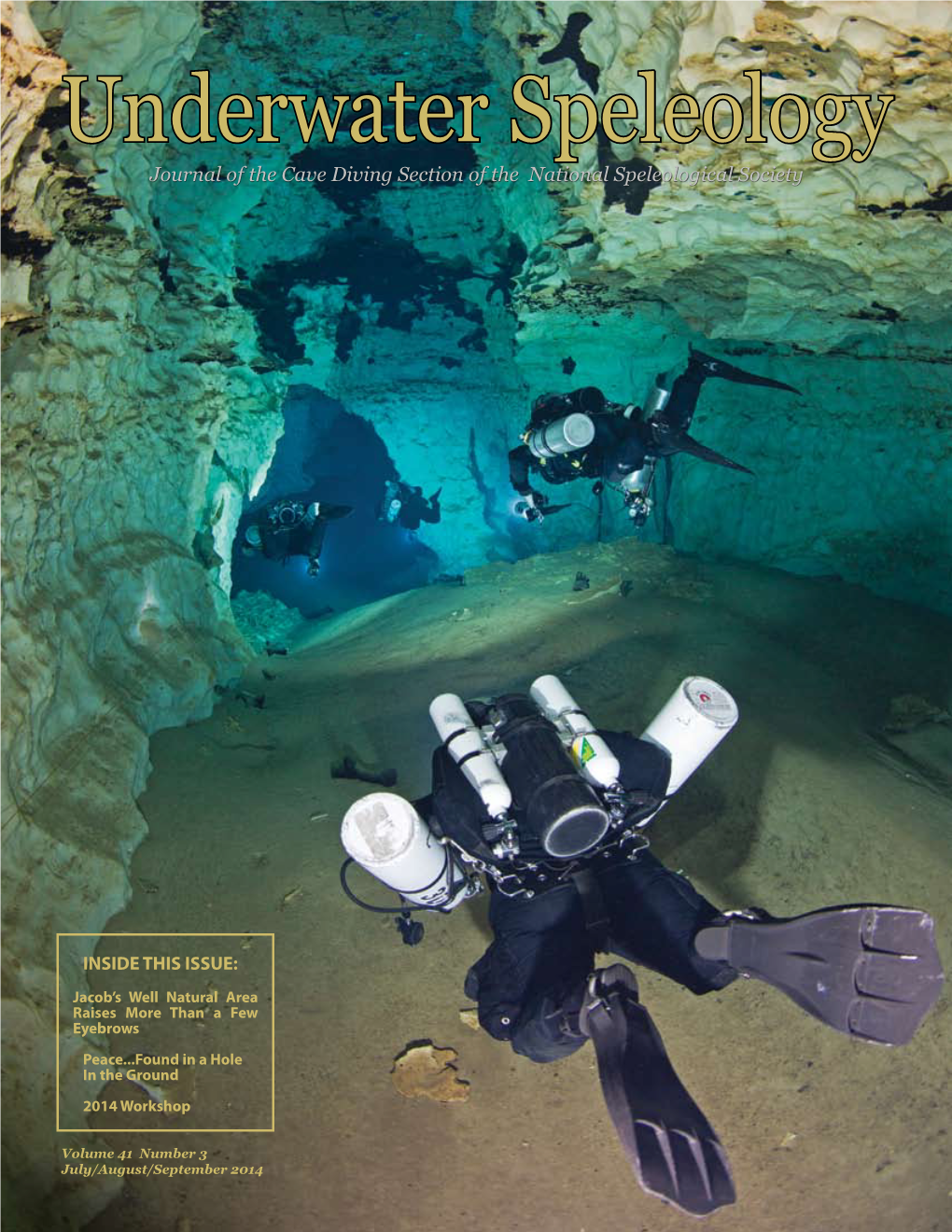 Underwater Speleology Journal of the Cave Diving Section of the National Speleological Society