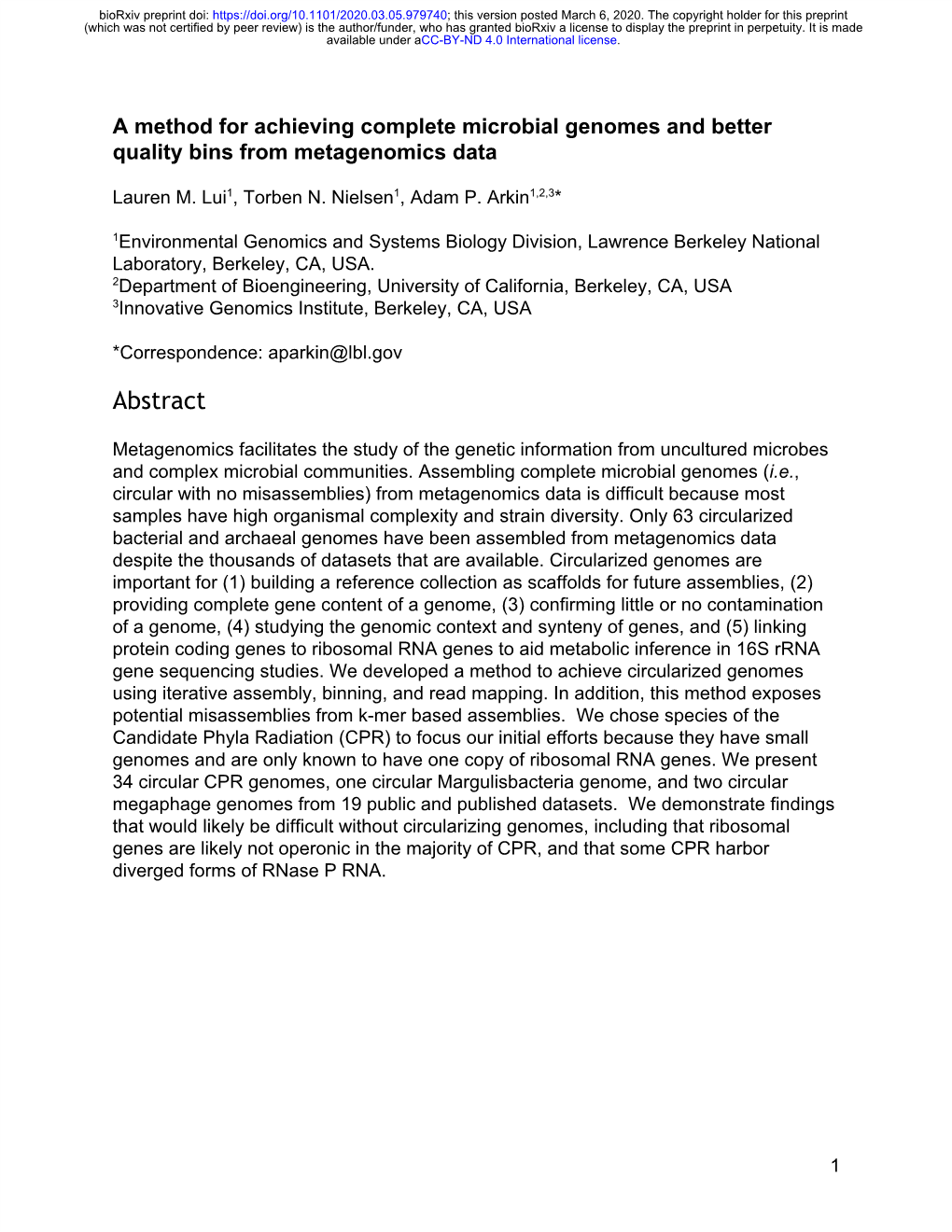 A Method for Achieving Complete Microbial Genomes and Better Quality Bins from Metagenomics Data