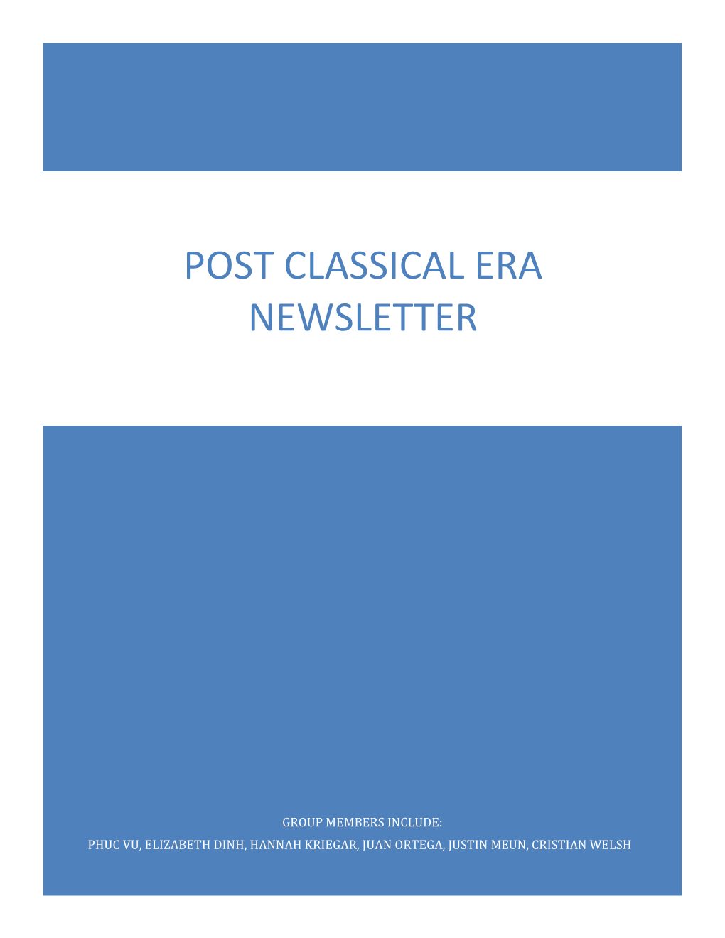 Post Classical Era Newsletter