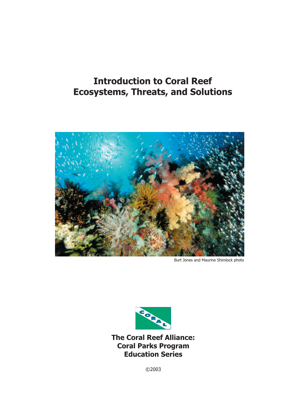 What Are Coral Reefs?