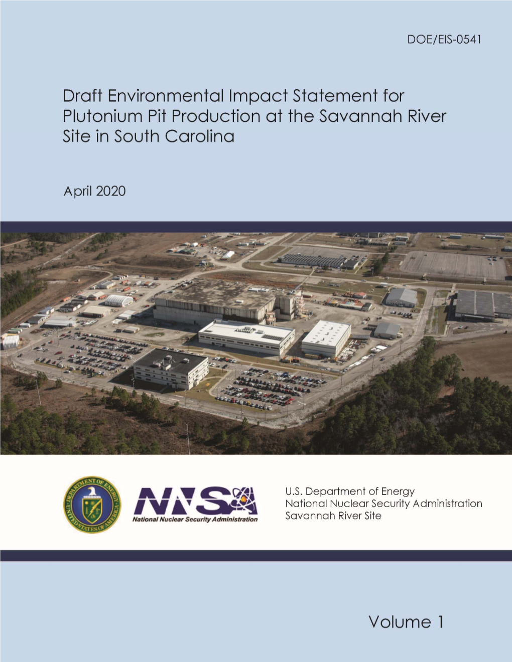 Volume 1 Chapters Draft EIS for Plutonium Pit Production At