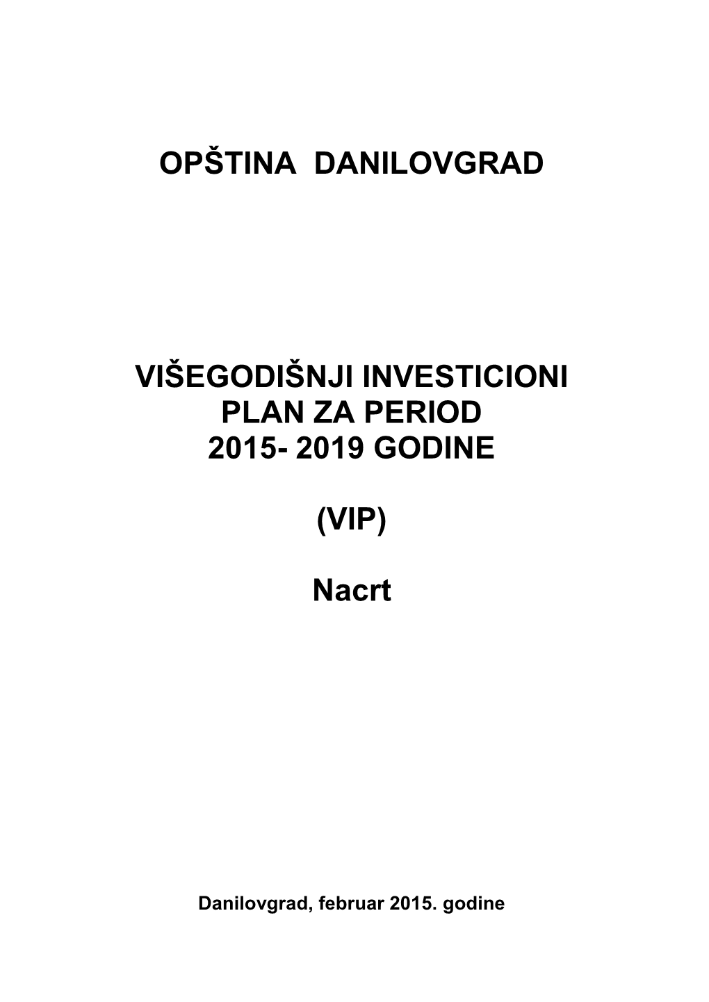 2019 GODINE (VIP) Nacrt