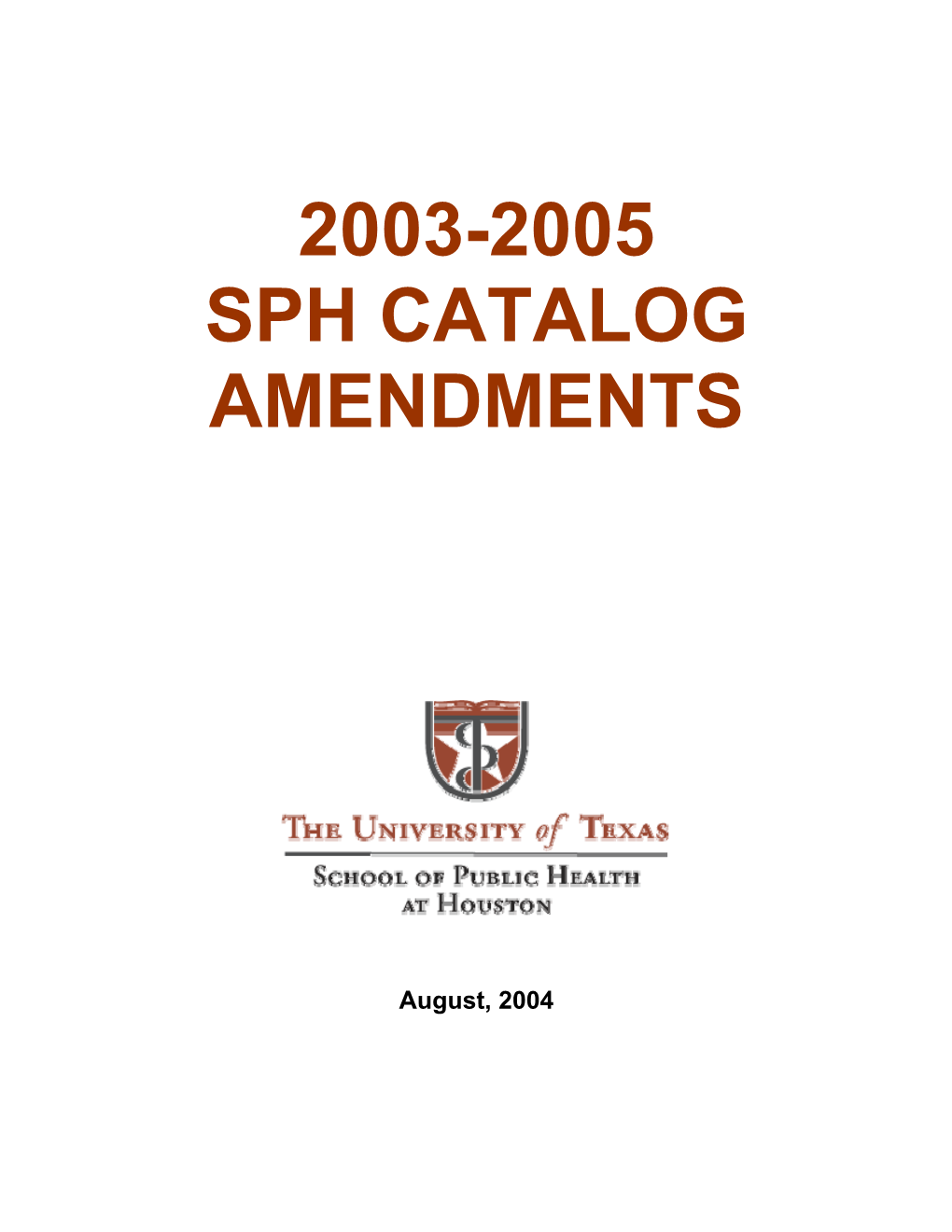 2003-2005 Sph Catalog Amendments