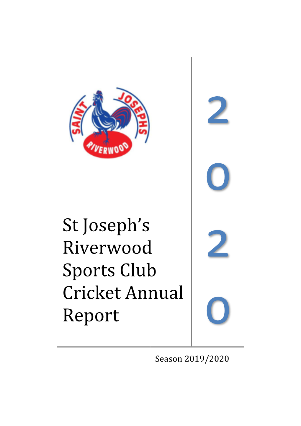 St Joseph's Riverwood Sports Club Cricket Presentation