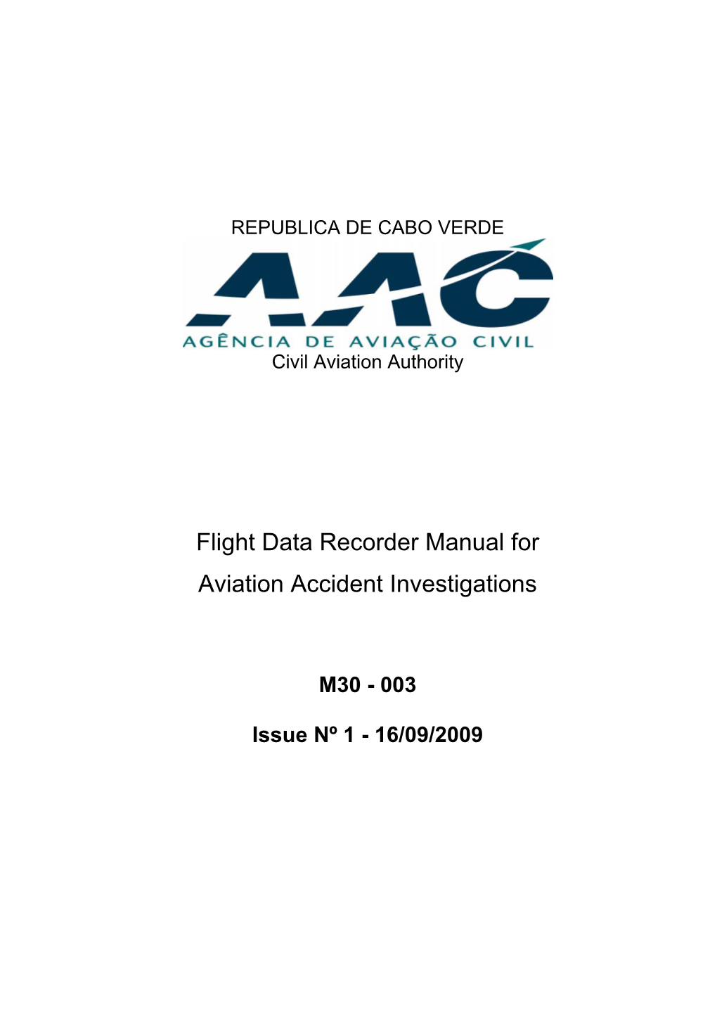Flight Data Recorder Manual for Aviation Accident Investigations