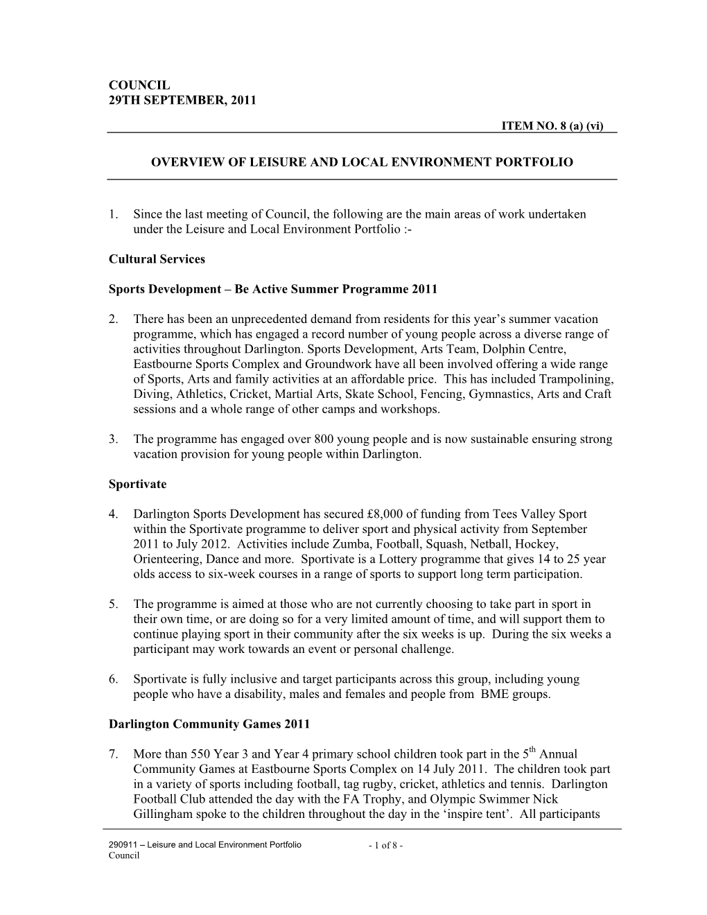 Council 29Th September, 2011 Overview of Leisure And