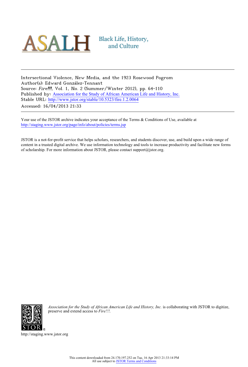 Intersectional Violence, New Media, and the 1923 Rosewood Pogrom Author(S): Edward González-Tennant Source: Fire!!!, Vol