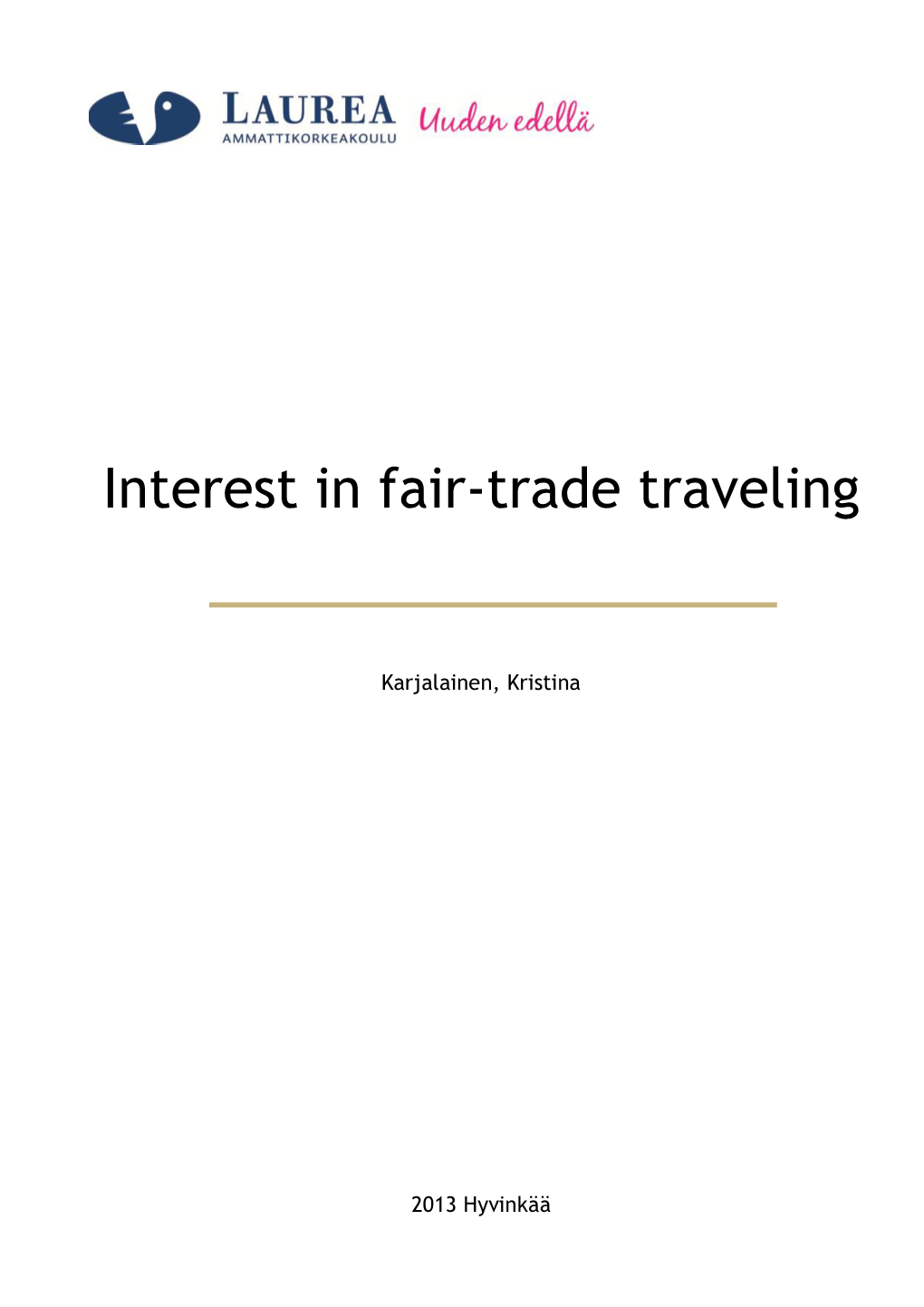 Interest in Fair-Trade Traveling