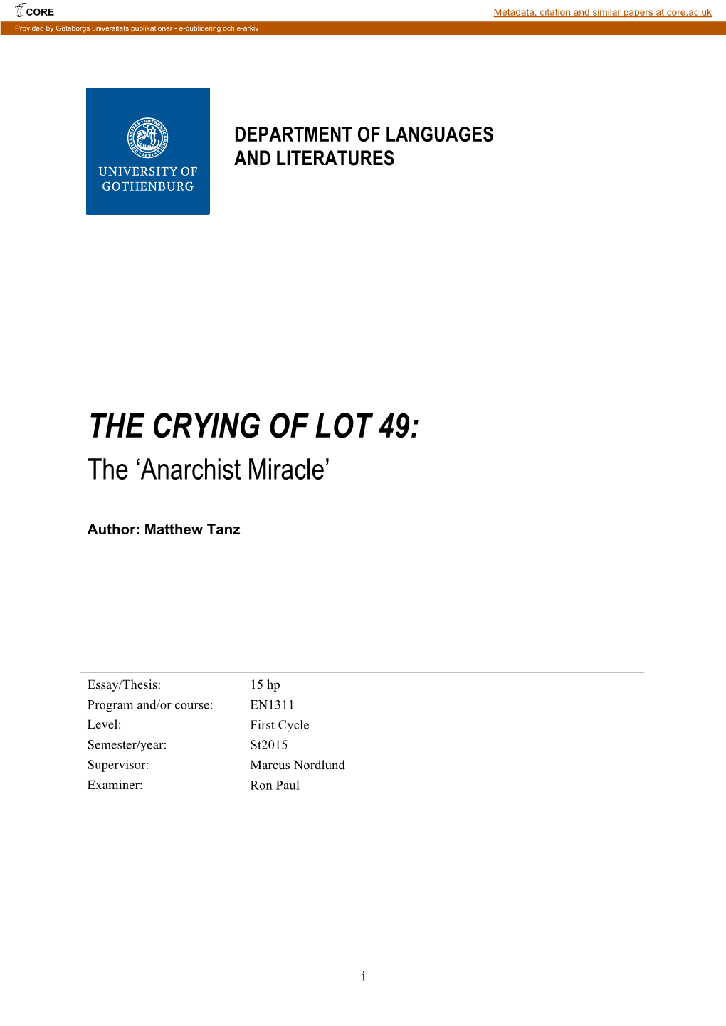 THE CRYING of LOT 49: the ‘Anarchist Miracle’