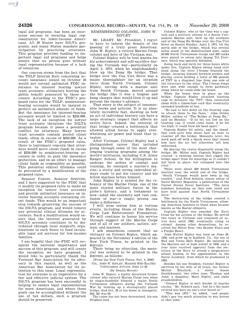 CONGRESSIONAL RECORD—SENATE, Vol. 154, Pt. 18 November 20, 2008 Legal Aid Programs, Has Been an Enor- REMEMBERING COLONEL JOHN W