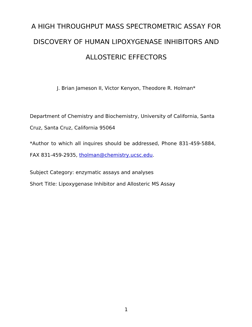 A High Throughput Mass Spectrometric Assay For