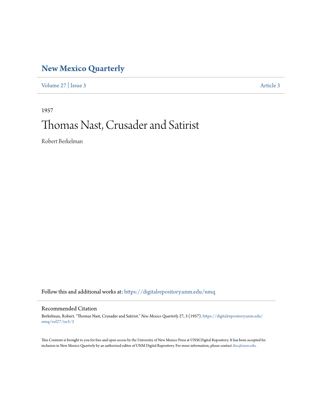 Thomas Nast, Crusader and Satirist Robert Berkelman