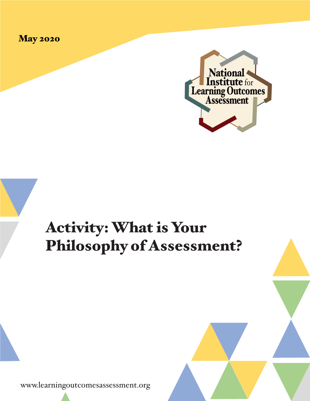 Activity: What Is Your Philosophy of Assessment?