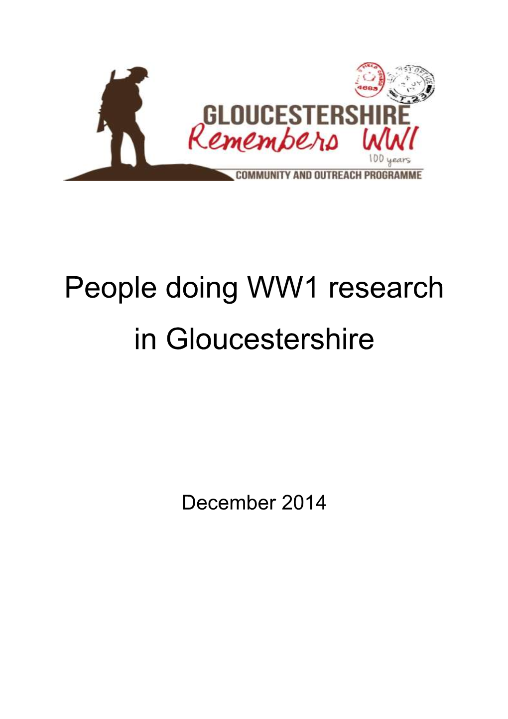 People Doing WW1 Research in Gloucestershire