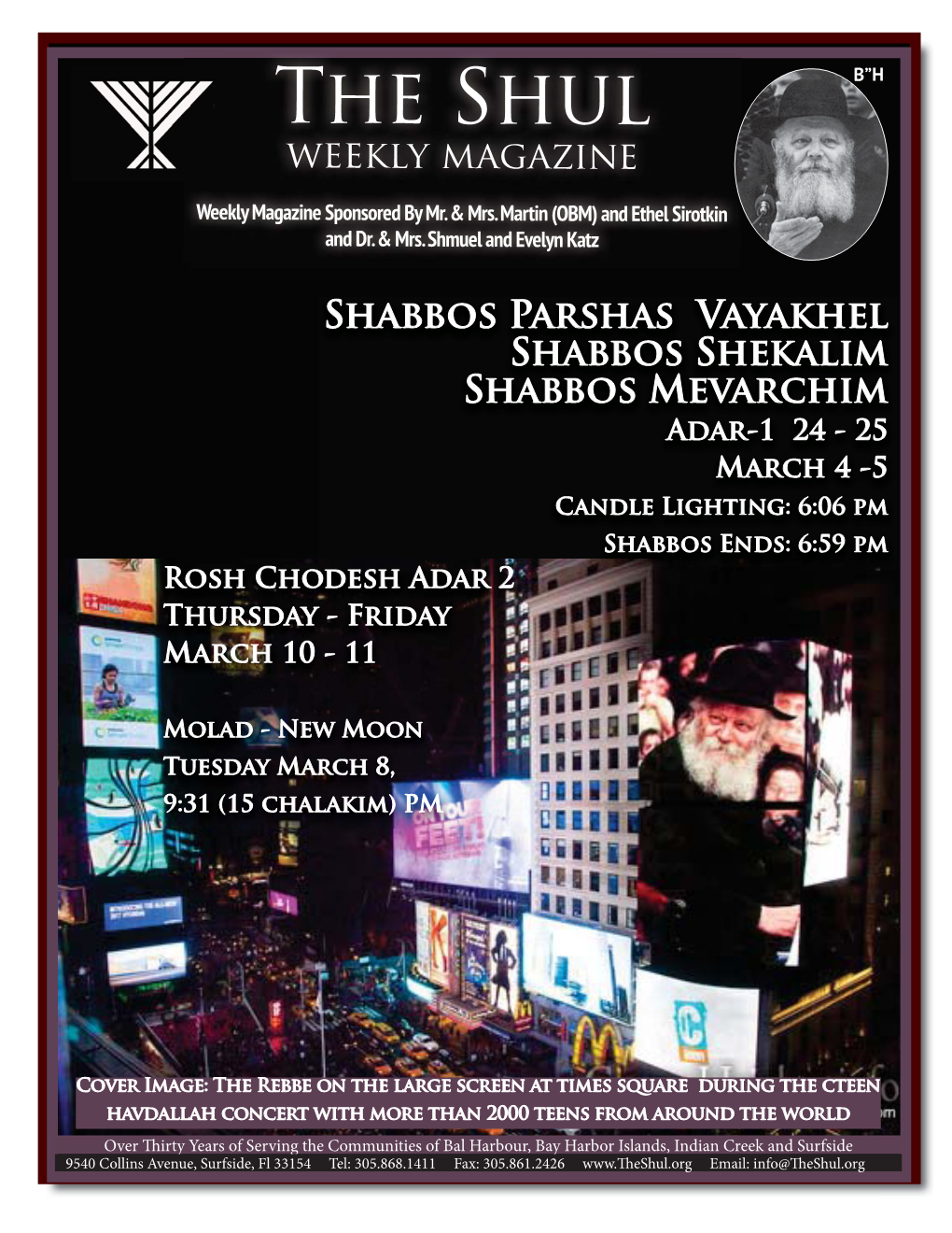 The Shul B”H Weekly Magazine