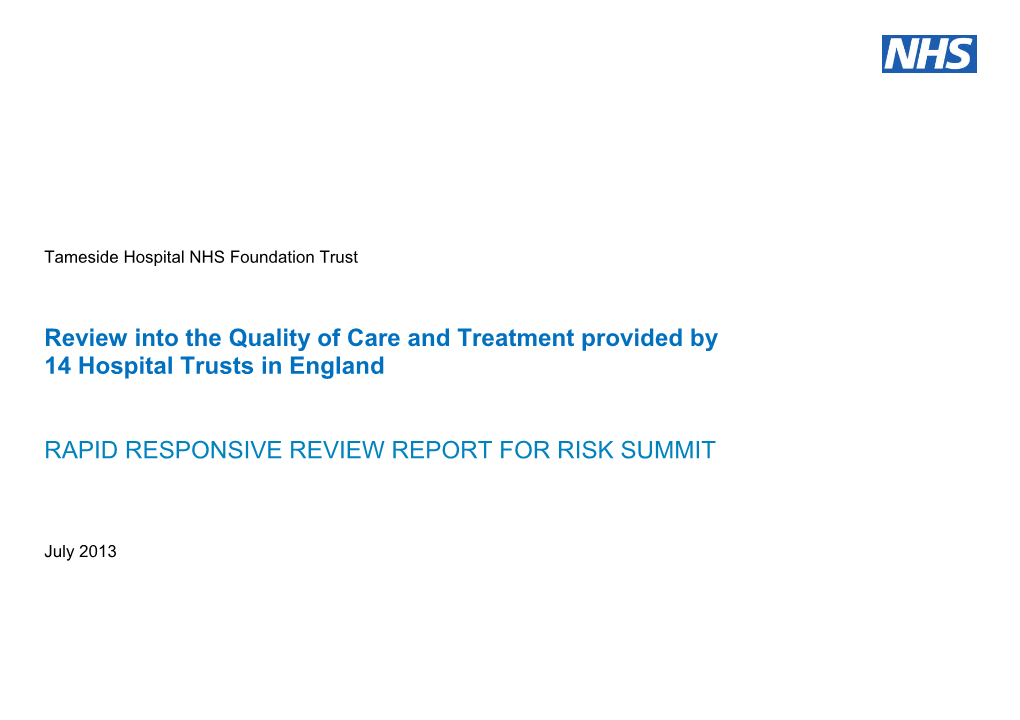 Review Into the Quality of Care and Treatment Provided by 14 Hospital Trusts in England