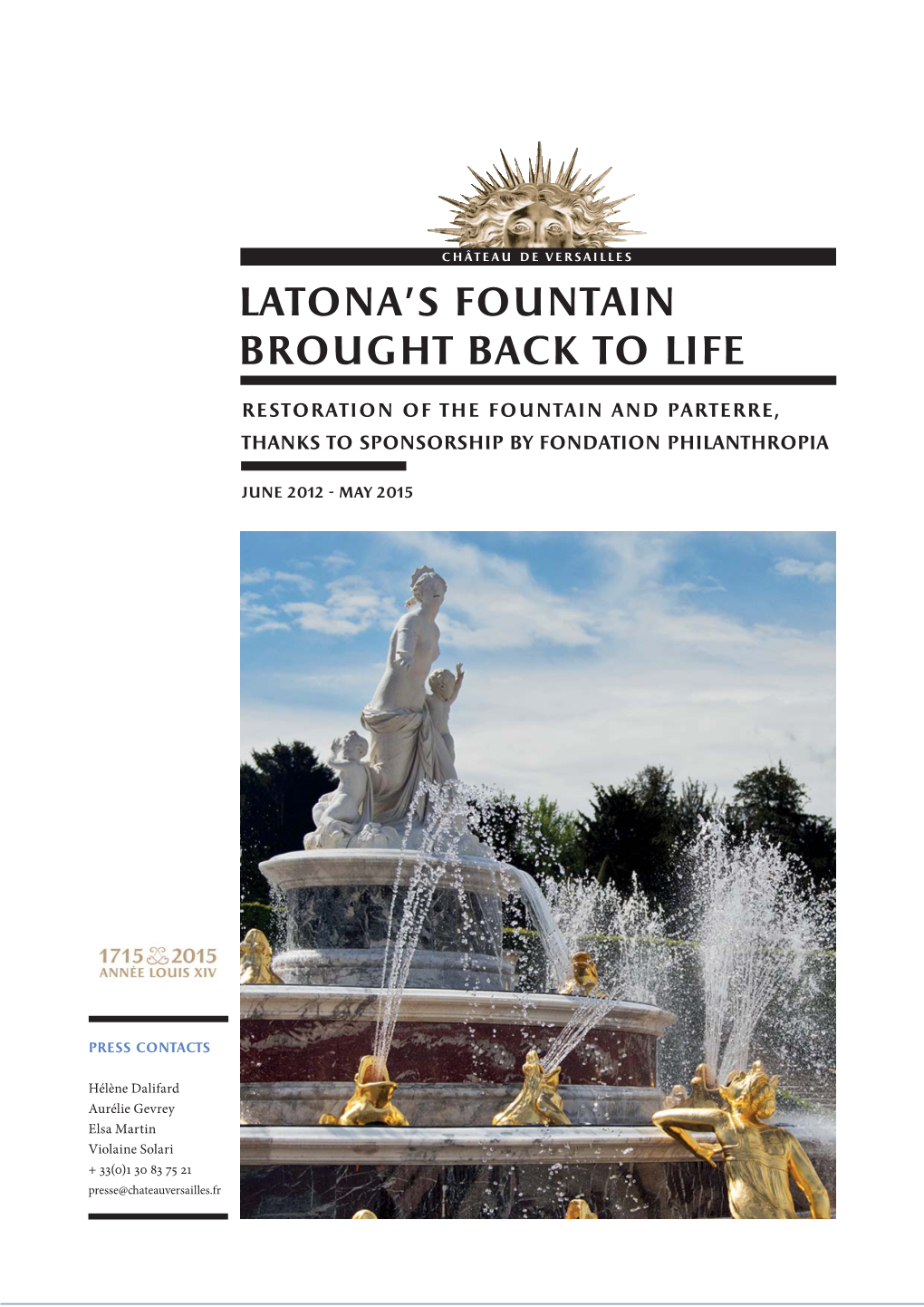 Latona's Fountain Brought Back to Life