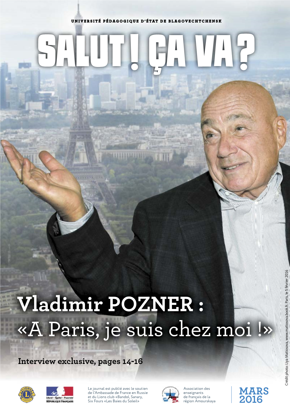 Vladimir Pozner : «A Paris, Je Suis Chez Moi !»