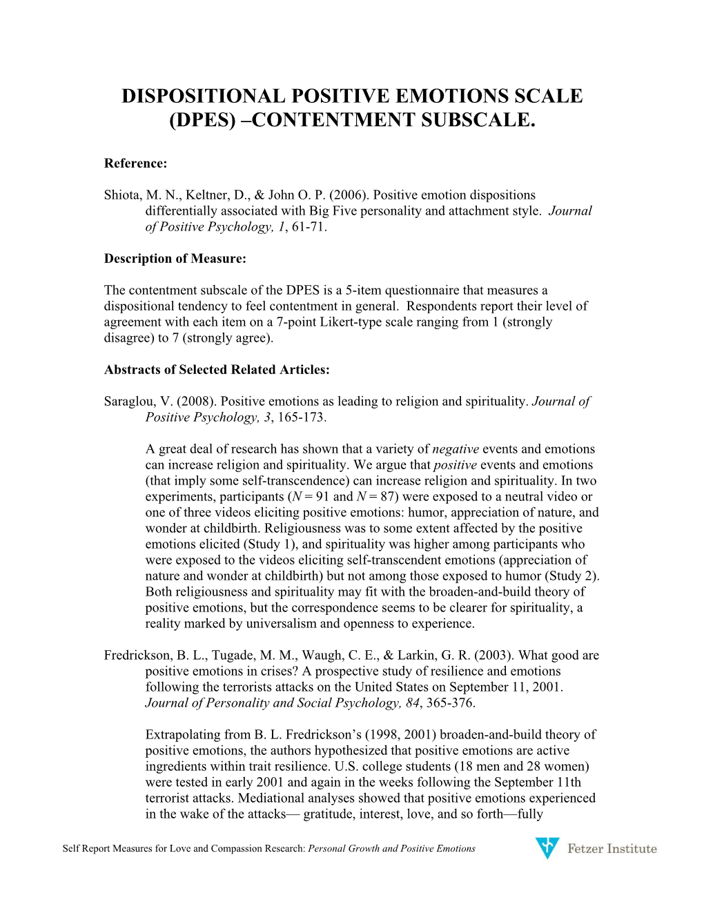 Dispositional Positive Emotions Scale (Dpes) –Contentment Subscale