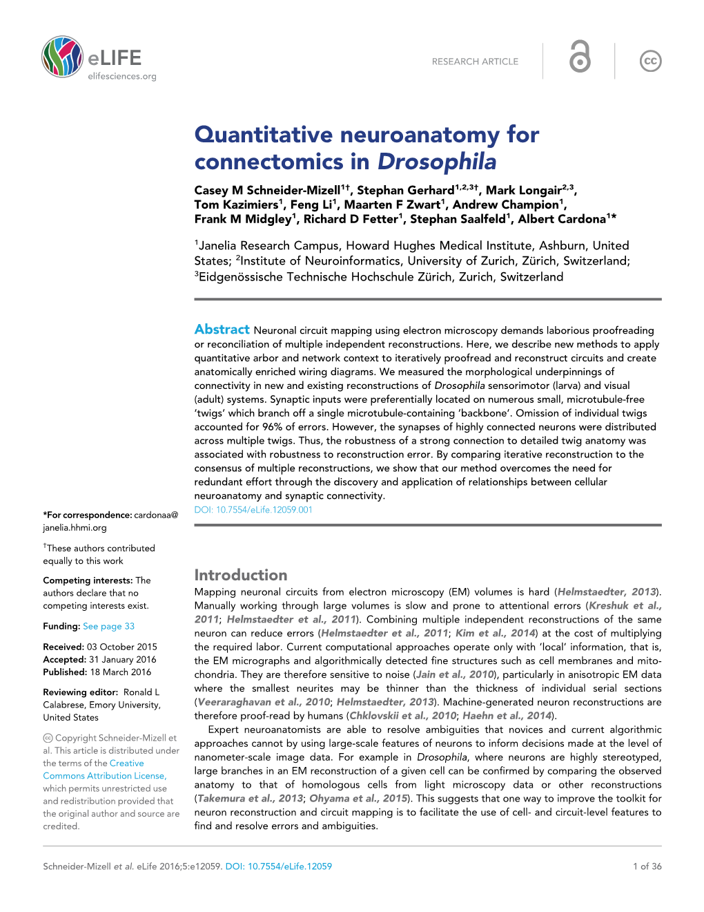 Quantitative Neuroanatomy for Connectomics in Drosophila