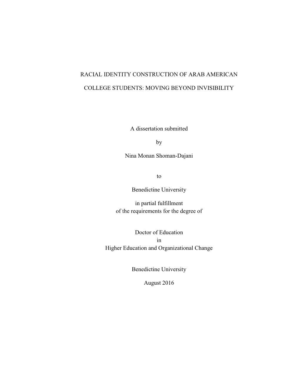 Racial Identity Construction of Arab American College Students