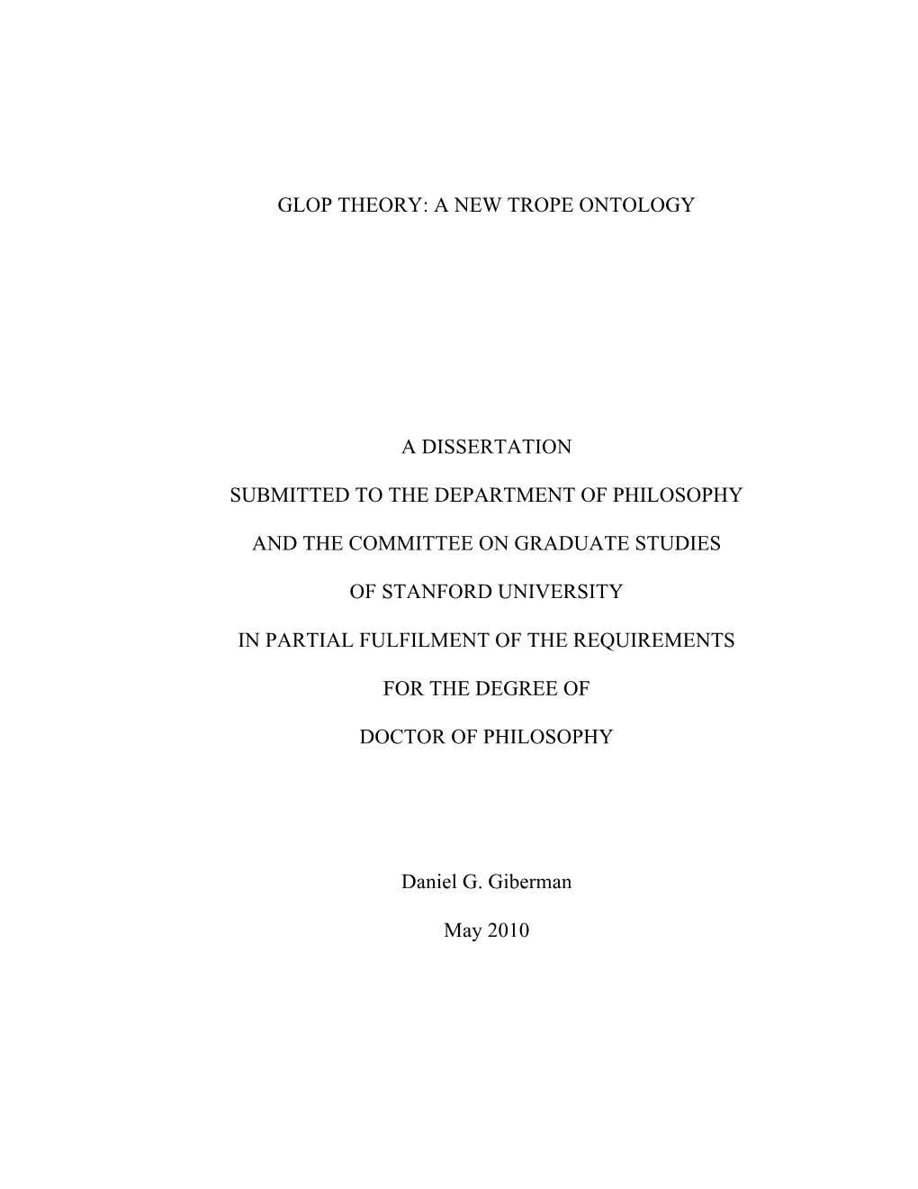 Glop Theory: a New Trope Ontology a Dissertation