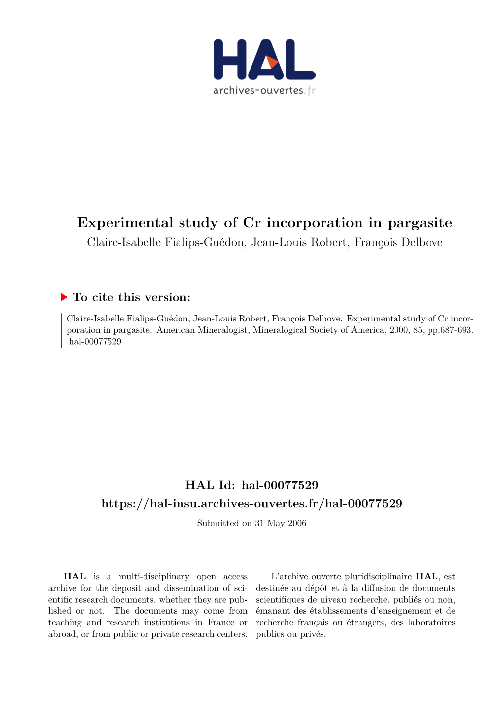 Experimental Study of Cr Incorporation in Pargasite Claire-Isabelle Fialips-Guédon, Jean-Louis Robert, François Delbove