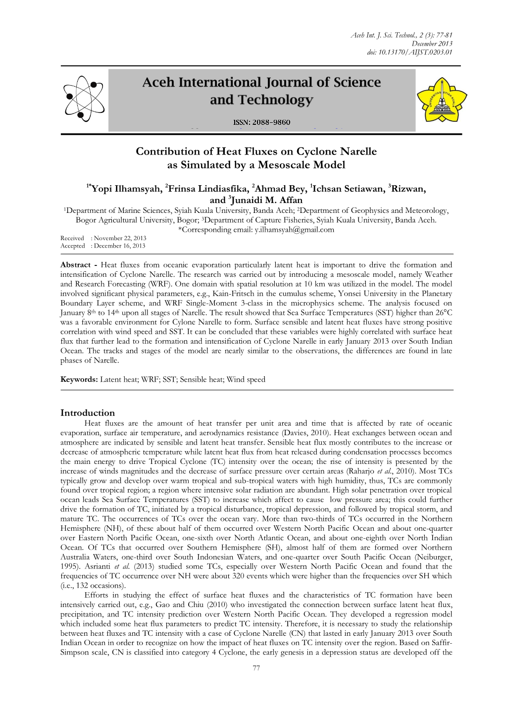 A Preliminary Study of Land Surface Modification to the Effect Of