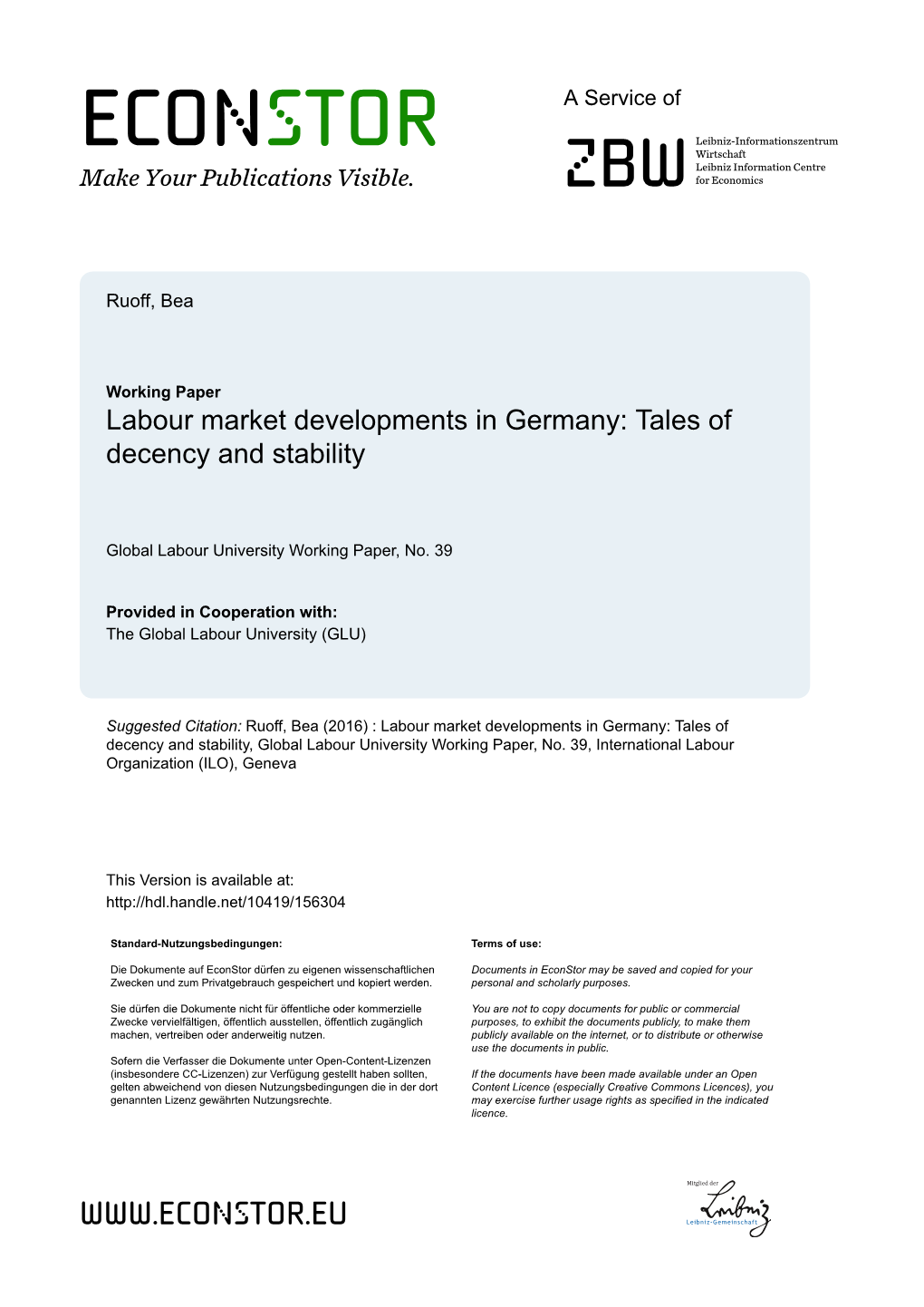 Labour Market Developments in Germany: Tales of Decency and Stability