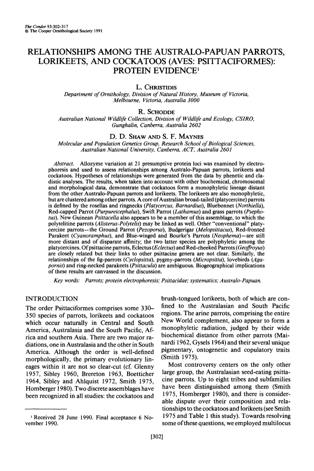 Relationships Among the Australo-Papuan Parrots, Lorikeets, and Cockatoos (Aves: Psittaciformes): Protein Evidence ’