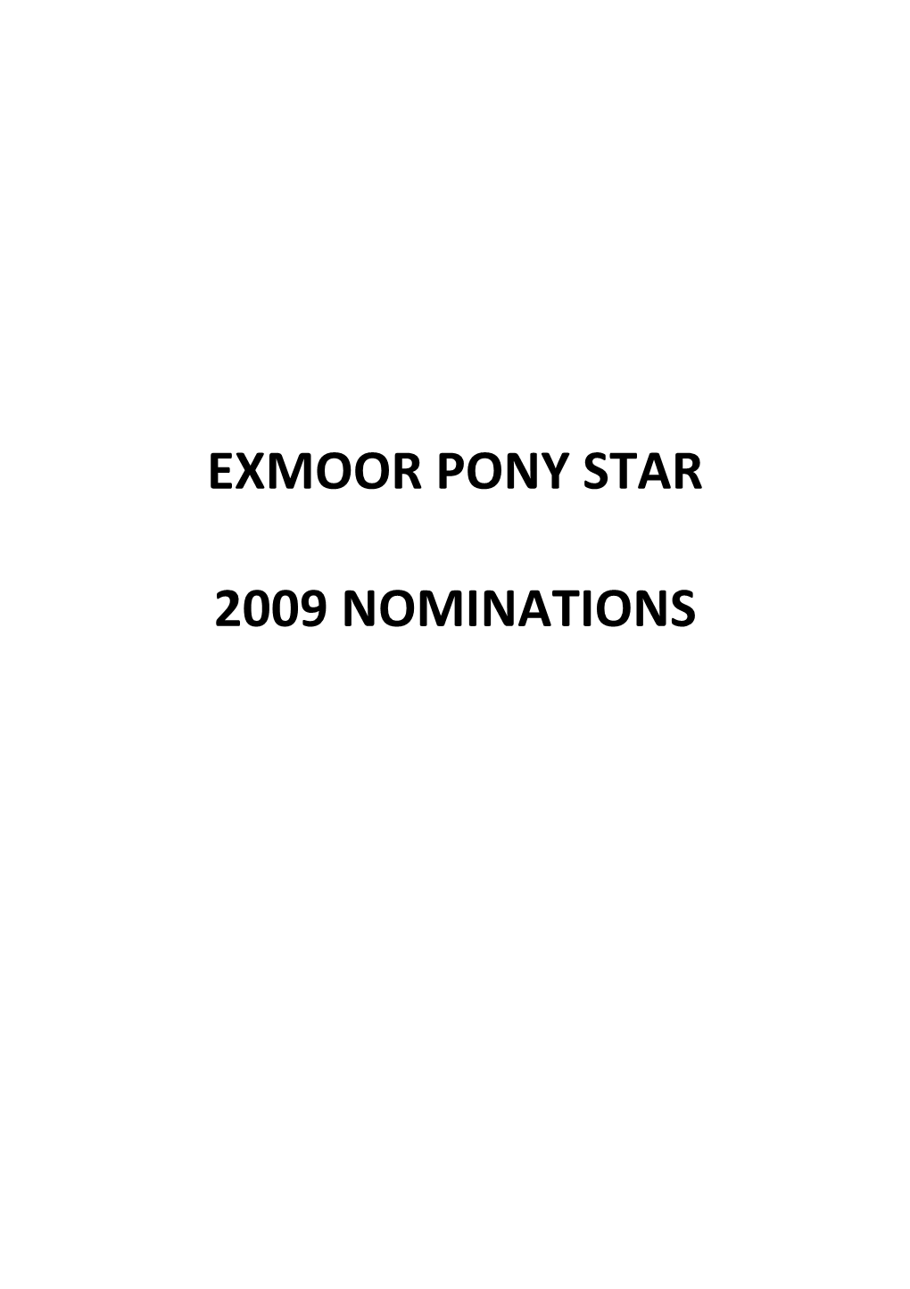 Exmoor Pony Star 2009 Nominations