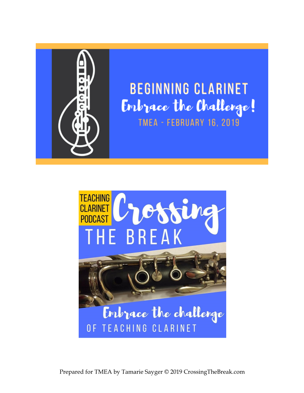 Prepared for TMEA by Tamarie Sayger © 2019 Crossingthebreak.Com