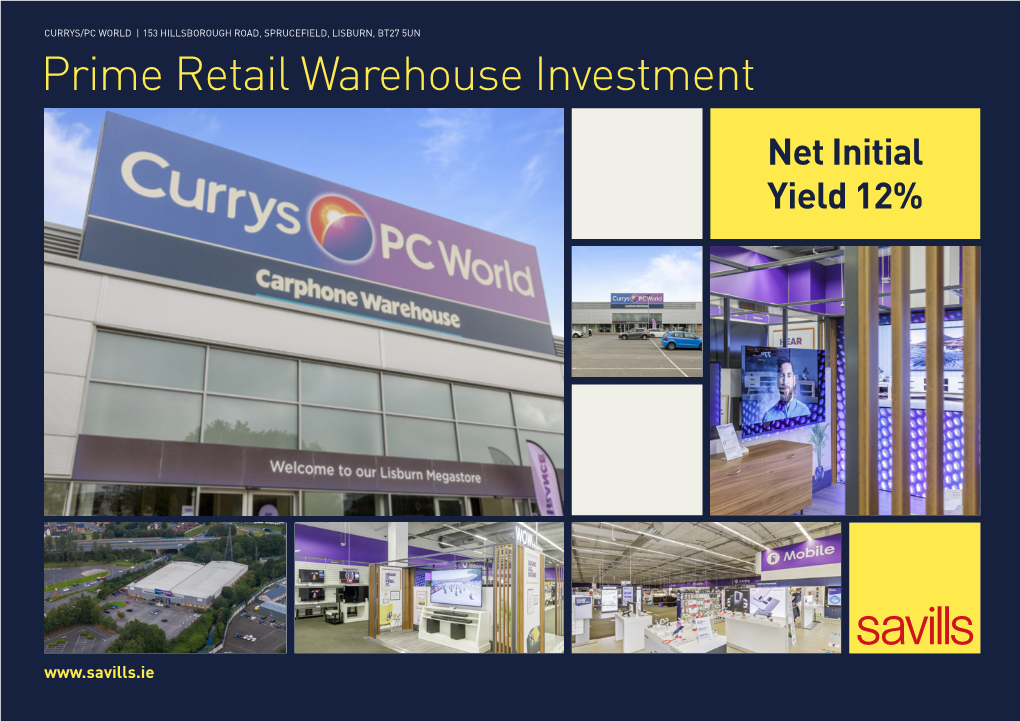 Prime Retail Warehouse Investment Net Initial Yield 12%