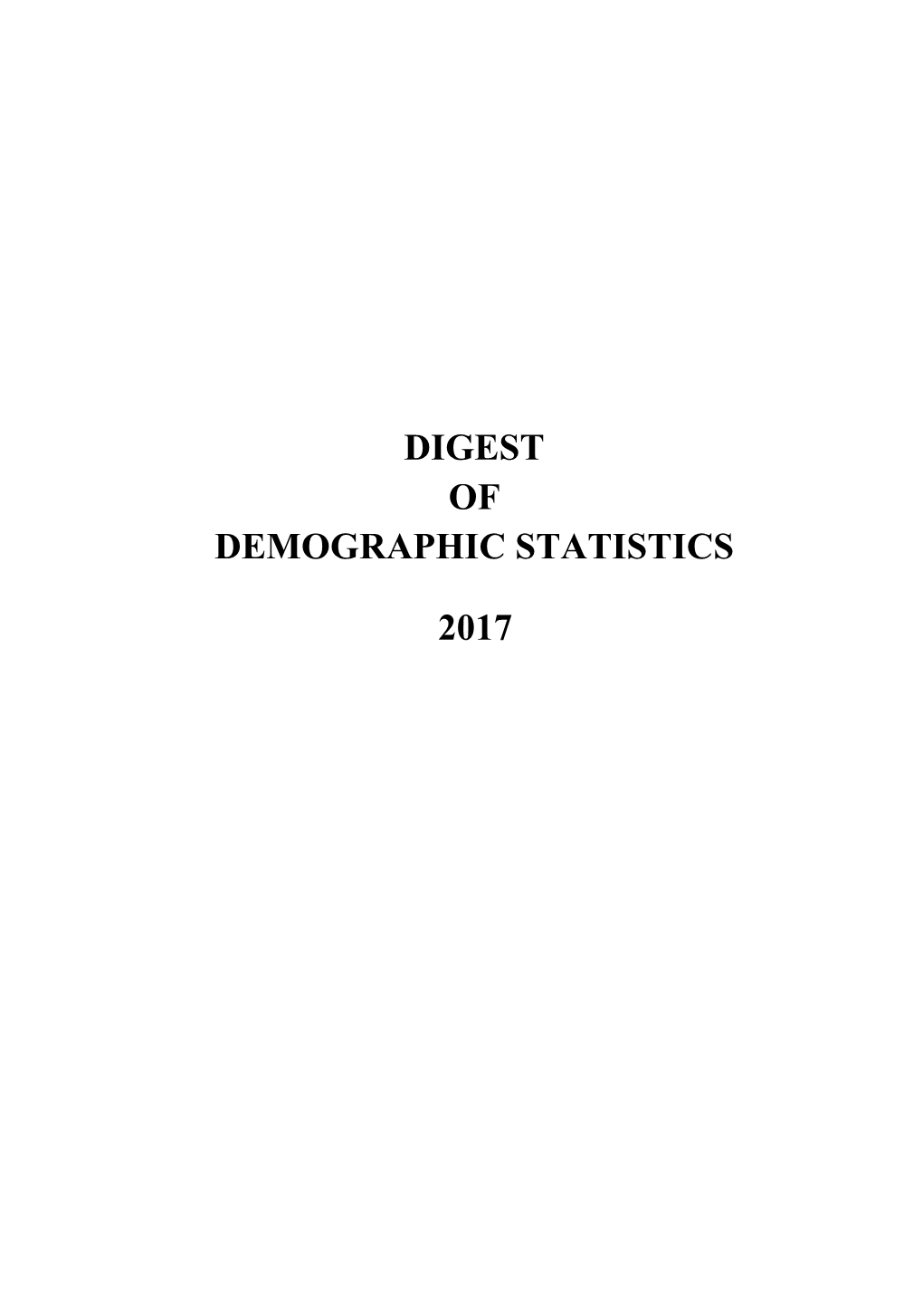 Digest of Demographic Statistics 2017
