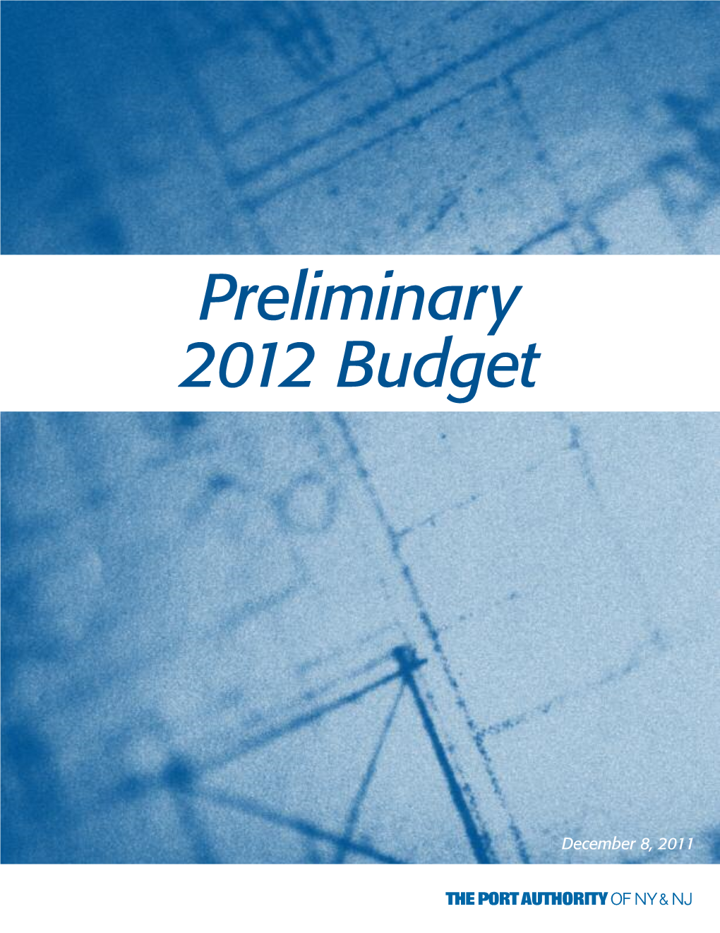 Preliminary 2012 Budget Summary…………………………………………………………..… 13
