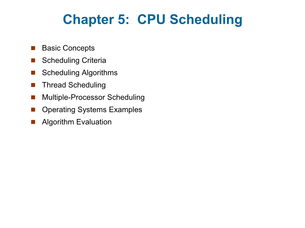 Module 6: CPU Scheduling