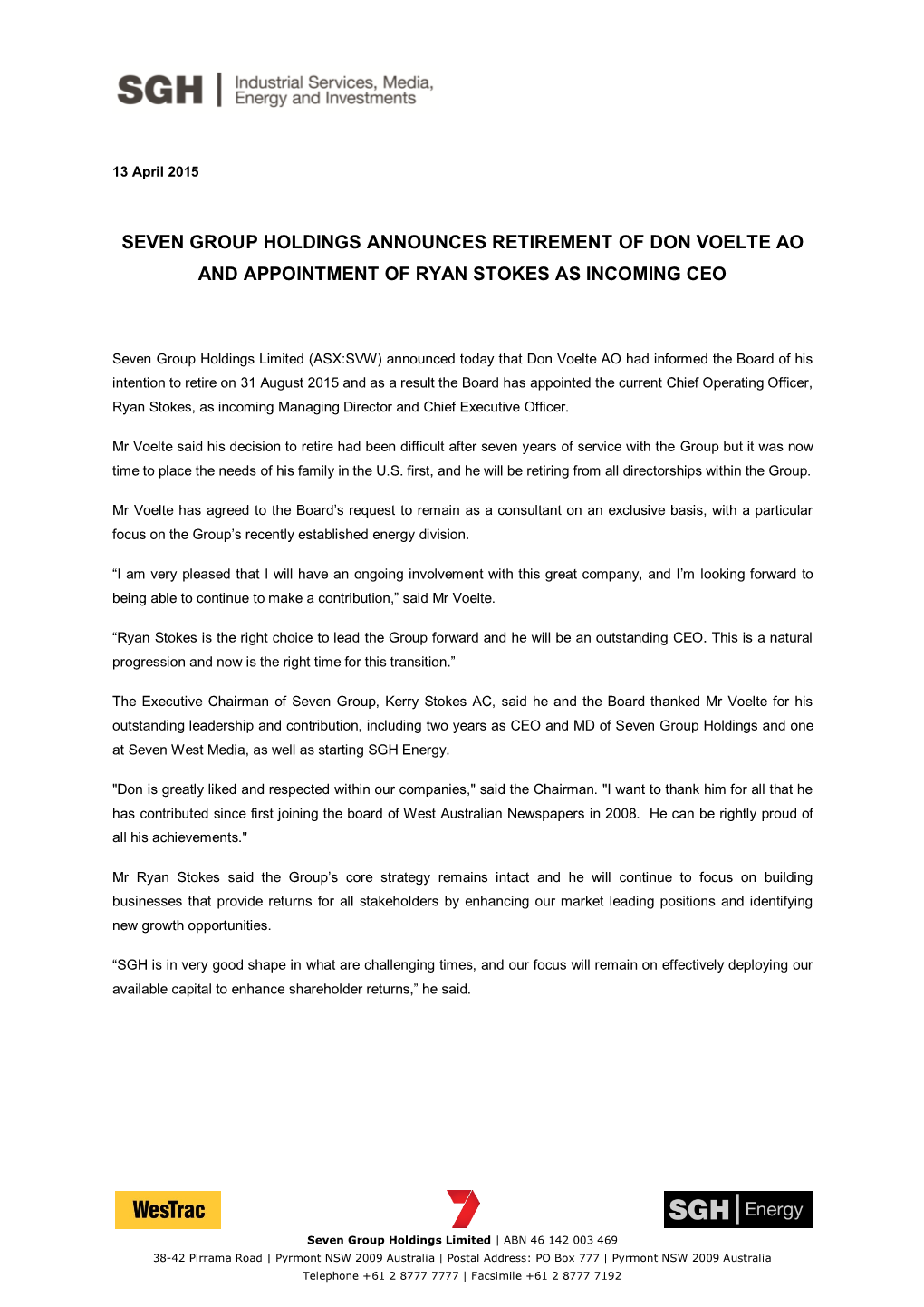 Seven Group Holdings Announces Retirement of Don Voelte Ao and Appointment of Ryan Stokes As Incoming Ceo