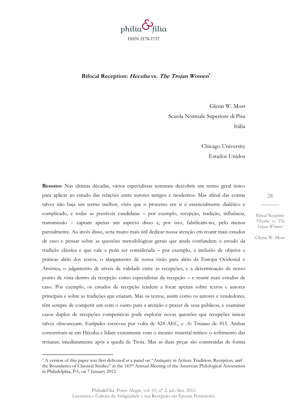 Hecuba Vs. the Trojan Women* Glenn W. Most Scuola Normale Superiore Di Pisa Itália Chicago Univer