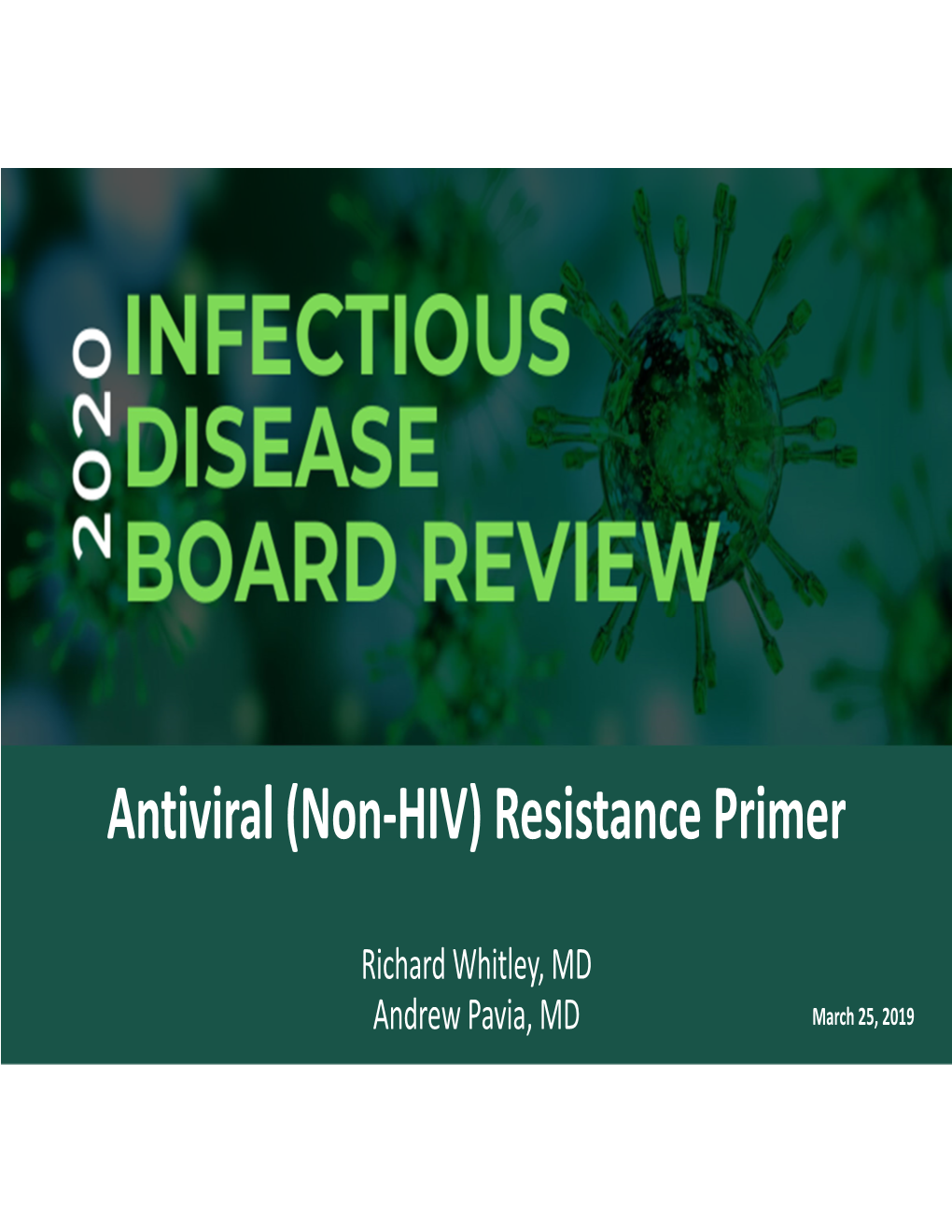 Antiviral (Non-HIV) Resistance Primer