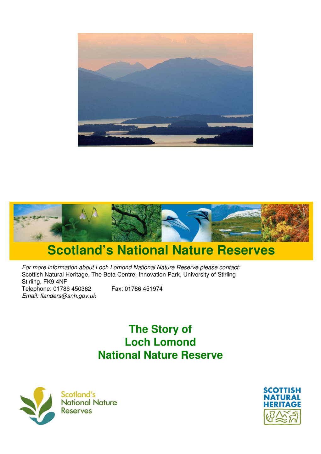 The Story of Loch Lomond National Nature Reserve