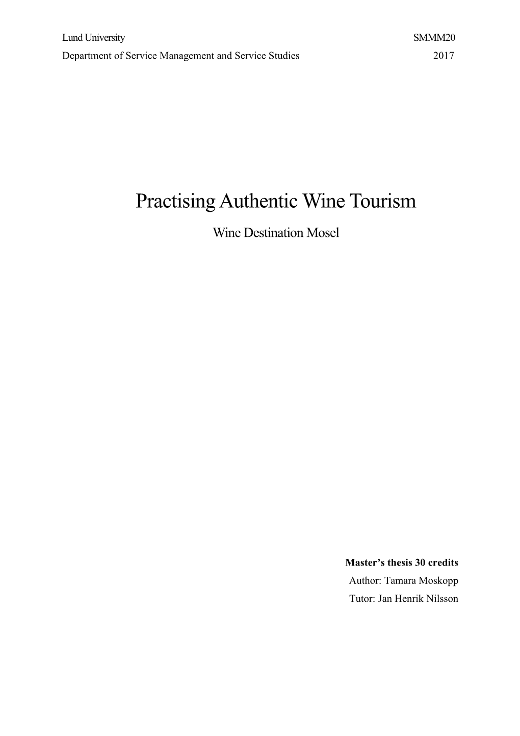 Practising Authentic Wine Tourism