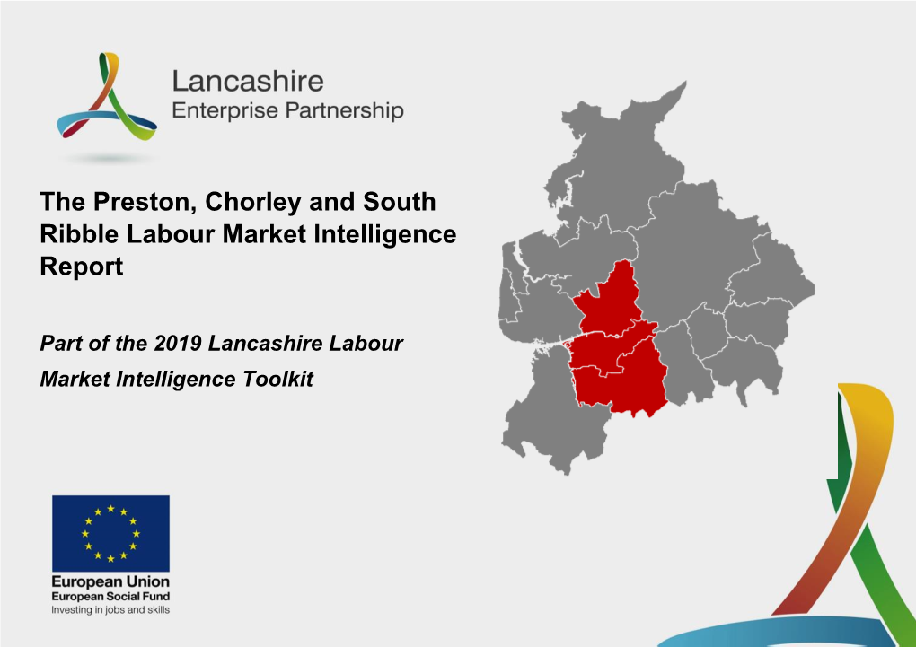 Preston, Chorley and South Ribble Labour Market Intelligence Report