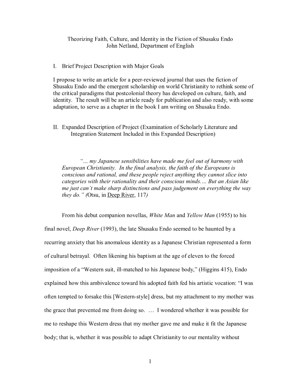 Theorizing Faith, Culture, and Identity in the Fiction of Shusaku Endo John Netland, Department of English