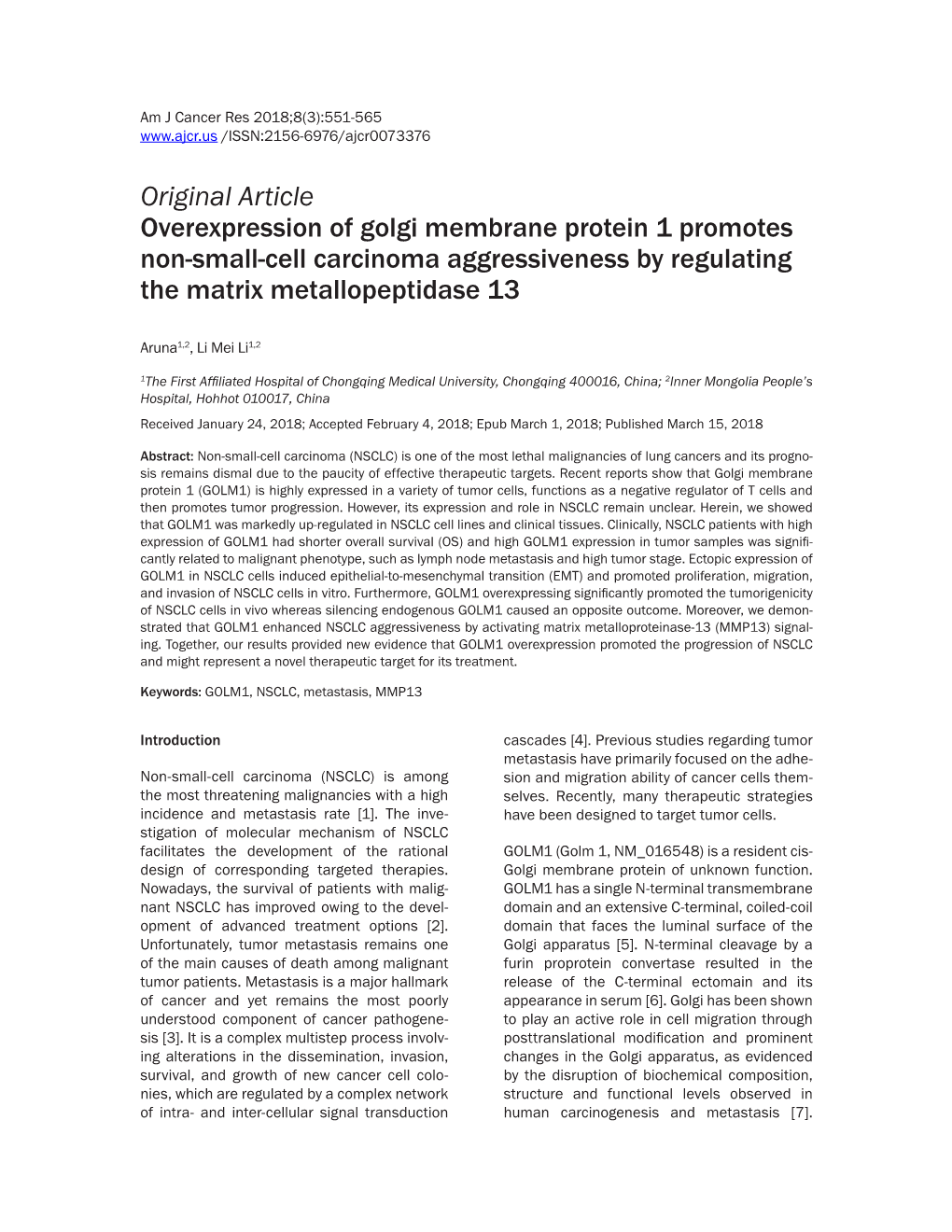 Original Article Overexpression of Golgi Membrane Protein 1 Promotes Non-Small-Cell Carcinoma Aggressiveness by Regulating the Matrix Metallopeptidase 13