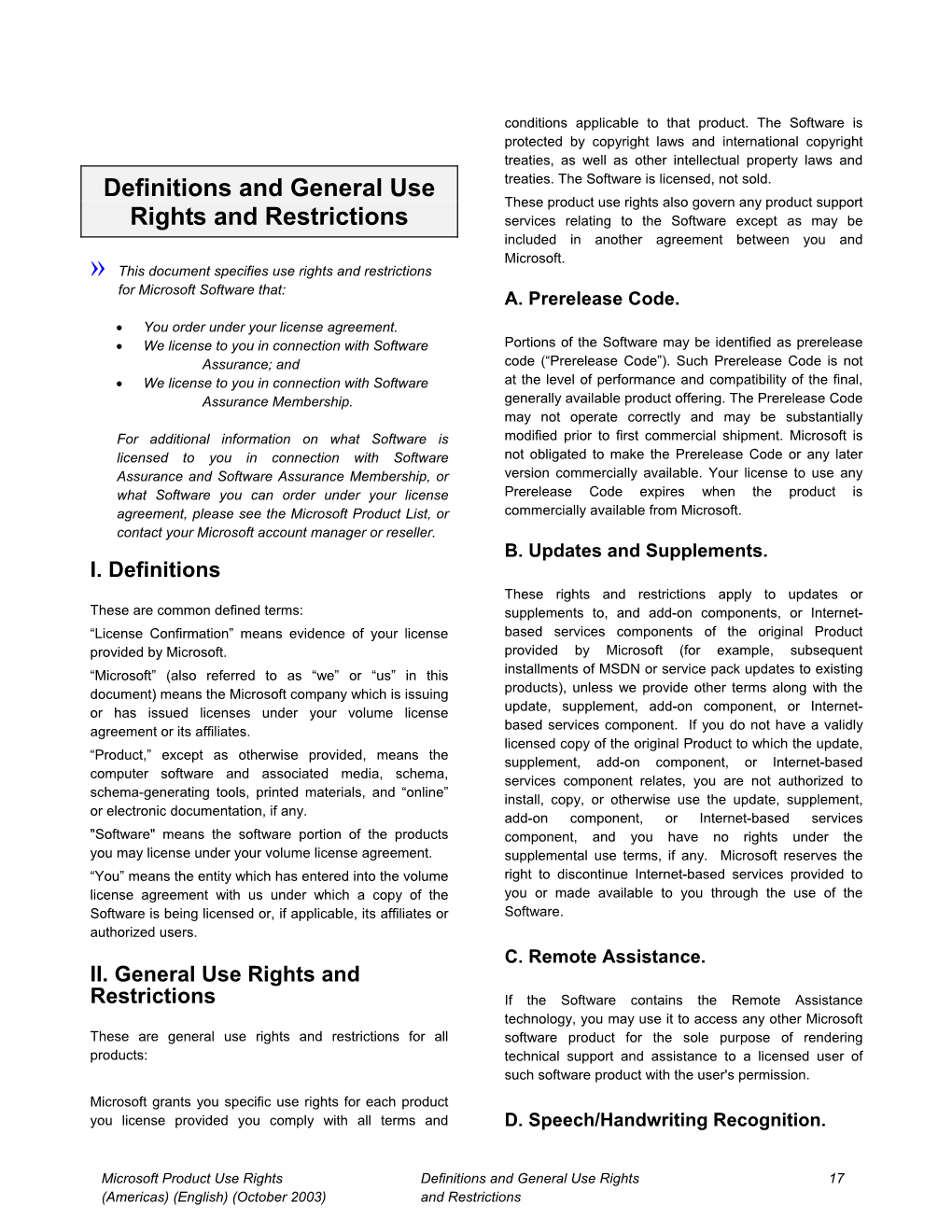 Microsoft Product Use Rights Definitions and General Use Rights 17 (Americas) (English) (October 2003) and Restrictions